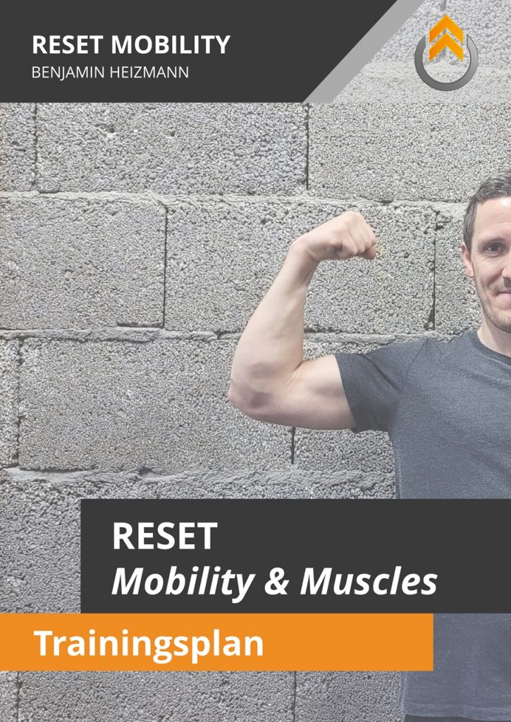 Trainingsplan RESET Mobility und Muscles